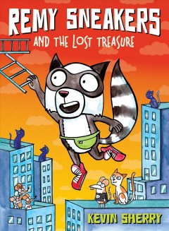Remy Sneakers and the lost treasure  Cover Image