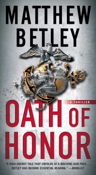Oath of honor : a thriller  Cover Image