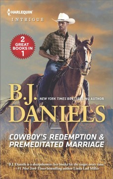 Cowboy's redemption & premeditated marriage  Cover Image