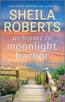 Welcome to Moonlight Harbor  Cover Image