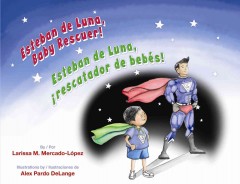 Esteban de Luna, baby rescuer!  Cover Image