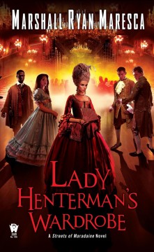 Lady Henterman's wardrobe : a streets of Maradaine novel  Cover Image