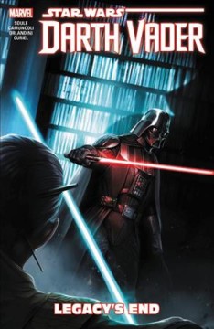 Star wars, Darth Vader, Dark Lord of the Sith. 2, Legacy's end Cover Image