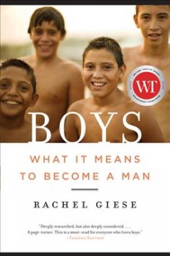 Boys : what it means to become a man  Cover Image