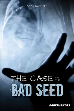The case of the bad seed  Cover Image
