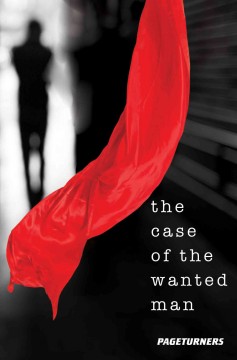 The case of the wanted man  Cover Image
