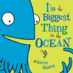 I'm the biggest thing in the ocean  Cover Image