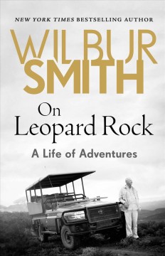 On Leopard Rock : a life of adventures  Cover Image