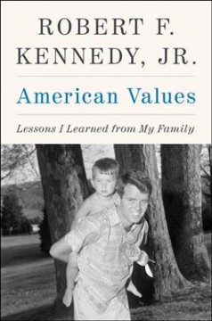 American values : lessons I learned from my family  Cover Image