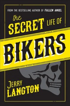 The secret life of bikers  Cover Image