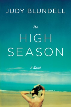 The high season : a novel  Cover Image