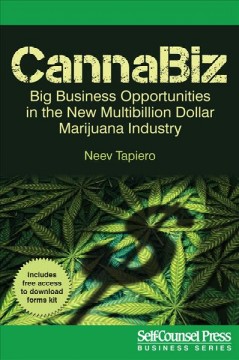 CannaBiz : big business opportunities in the new multibillion dollar marijuana industry  Cover Image