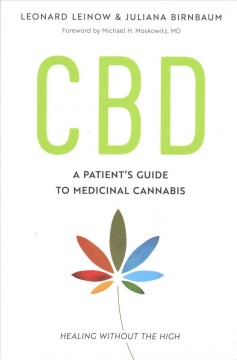 CBD : a patient's guide to health with medicinal cannabis  Cover Image
