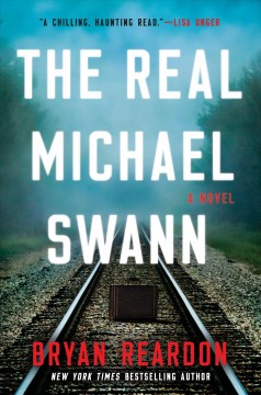 The real Michael Swann : a novel  Cover Image