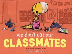 We don't eat our classmates!  Cover Image