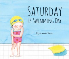 Saturday is swimming day  Cover Image