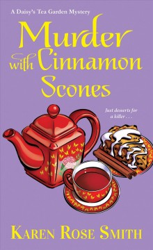 Murder with cinnamon scones  Cover Image