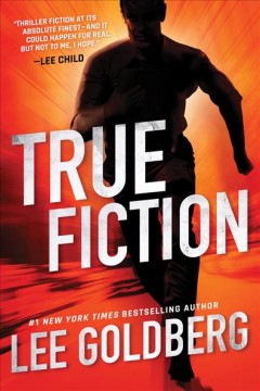 True fiction : an Ian Ludlow thriller  Cover Image