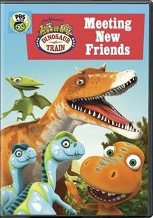 Dinosaur train. Meeting new friends Cover Image