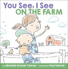 You see, I see : on the farm  Cover Image