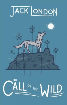 The call of the wild  Cover Image