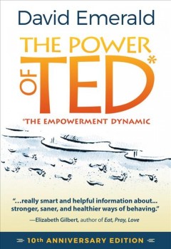 The power of TED : the empowerment dynamic  Cover Image