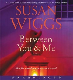 Between you & me a novel  Cover Image