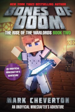 Bones of doom : an unofficial interactive Minecrafter's adventure  Cover Image