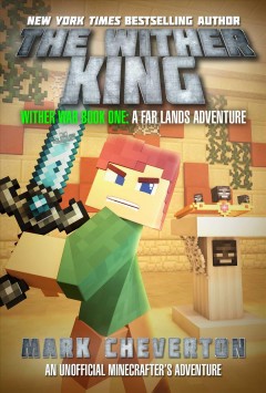 The wither king : a Far Lands adventure  Cover Image