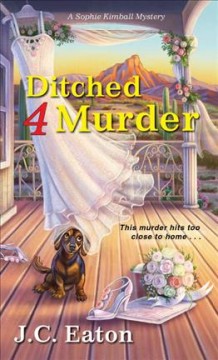 Ditched 4 murder  Cover Image