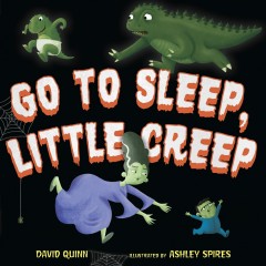 Go to sleep, little creep  Cover Image