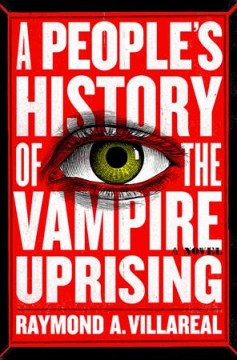 A people's history of the vampire uprising  Cover Image