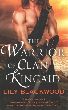 The warrior of Clan Kincaid  Cover Image