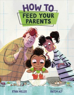 How to feed your parents  Cover Image