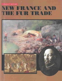 New France and the fur trade  Cover Image