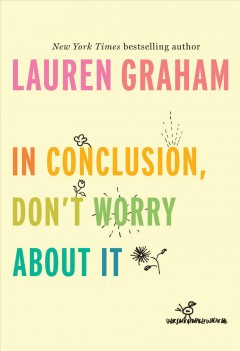 In conclusion, don't worry about it  Cover Image