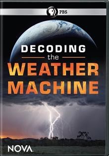 Decoding the weather machine Cover Image