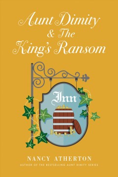 Aunt Dimity and the king's ransom  Cover Image