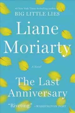 The last anniversary : a novel  Cover Image