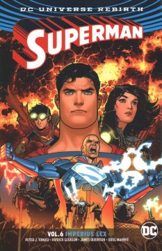 Superman. Volume 6, Imperius Lex Cover Image