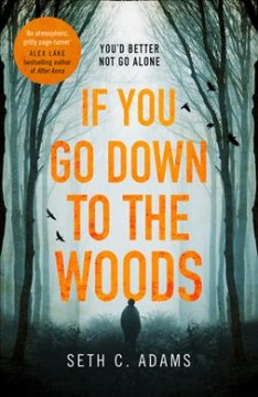 If you go down to the woods  Cover Image