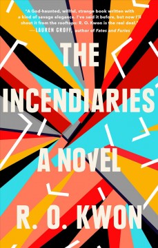 The incendiaries  Cover Image