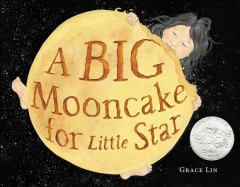 A big mooncake for Little Star  Cover Image