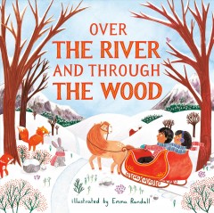 Over the river and through the wood  Cover Image