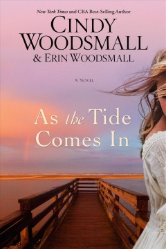 As the tide comes in : a novel  Cover Image