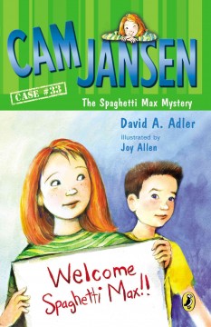 Cam Jansen and the Spaghetti Max mystery  Cover Image