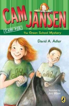 Cam Jansen and the green school mystery  Cover Image