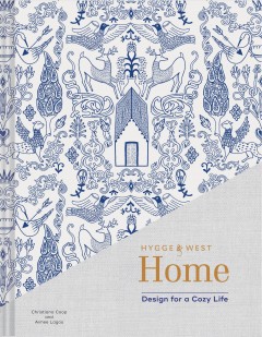 Hygge & West Home : design for a cozy life  Cover Image