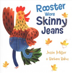 Rooster wore skinny jeans  Cover Image