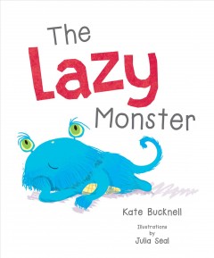 The lazy monster  Cover Image